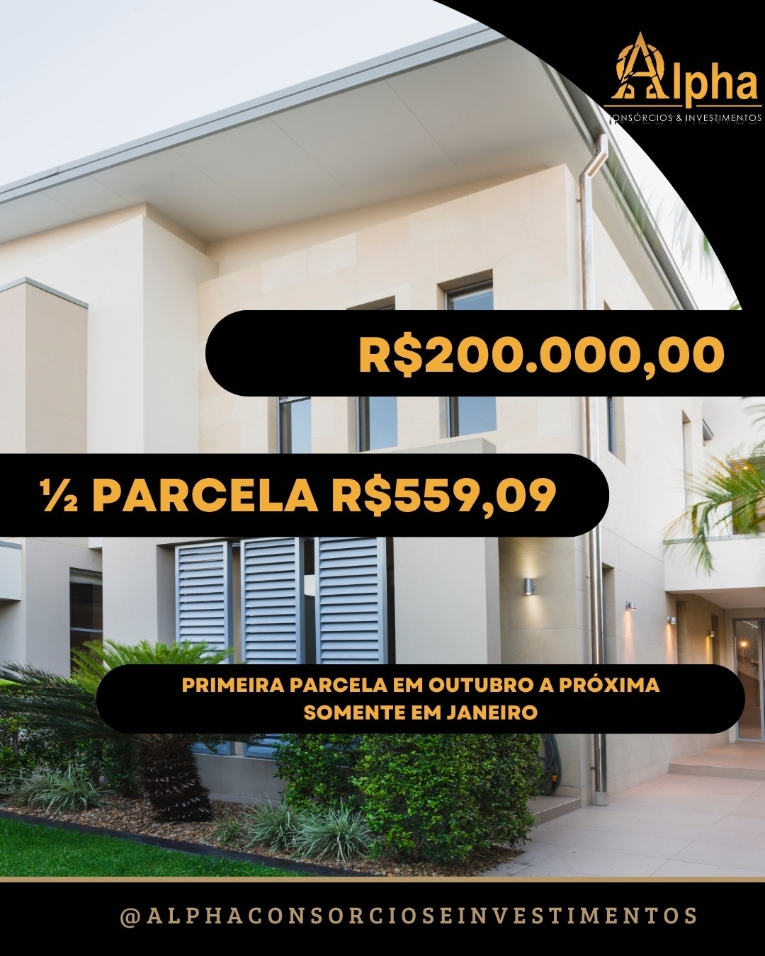 Alpha Consórcios e Investimentos oferece condições especiais para quem deseja conquistar o imóvel próprio em 2025