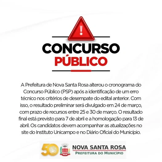  Prefeitura de Nova Santa Rosa informa alteração no cronograma do Concurso Público 001/2025