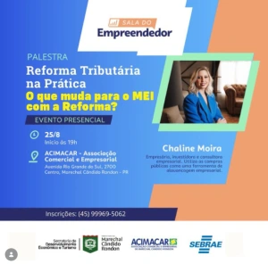  Ainda restam vagas para a palestra sobre Reforma Tributária que acontece amanhã em Marechal Rondon