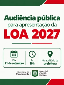  Prefeitura rondonense promove audiência pública na segunda-feira para apresentação da LOA 2027