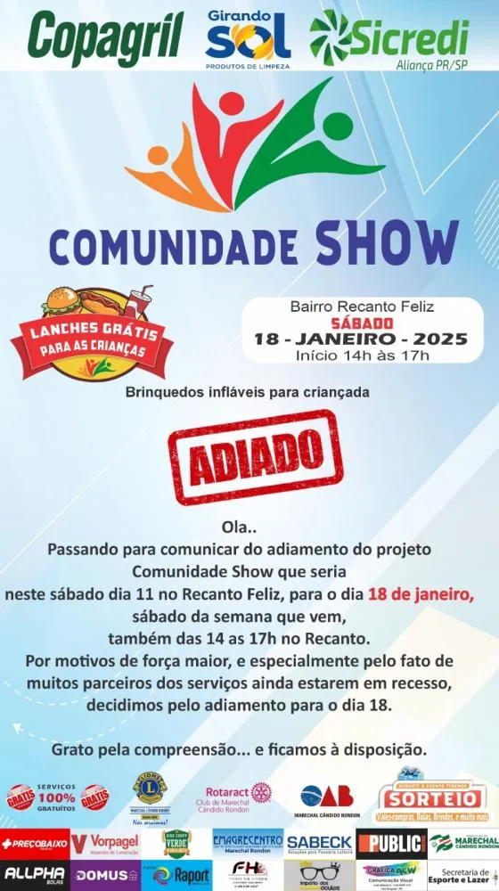 Projeto social “Comunidade Show” que seria realizado amanhã no Recanto Feliz é adiado para semana que vem